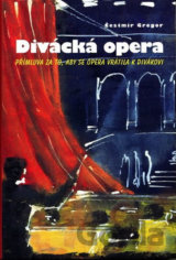 Divácká opera