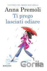 Ti prego lasciati odiare