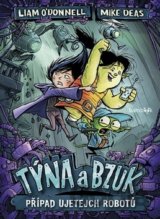 Týna a Bzuk - Případ ujetejch robotů