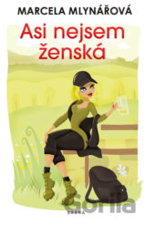 Asi nejsem ženská