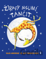 Žirafy neumí tančit