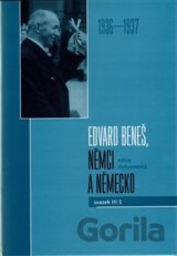 Edvard Beneš, Němci a Německo III/1