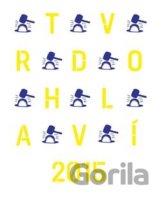 Tvrdohlaví 2015