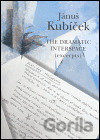 Jánuš Kubíček - The Dramatic Interspace (excerpts)