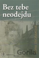 Bez tebe neodejdu