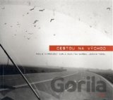 Cestou na východ