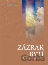 Zázrak bytí