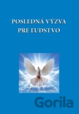 Posledná výzva pre ľudstvo