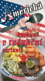 Americká kuchyně v redukční variantě
