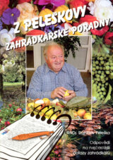 Z Peleškovy zahrádkářské poradny