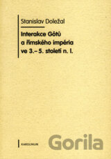 Interakce Gótů a římského impéria ve 3. - 5. století n.l.