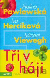Tři v háji