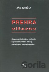 Prehra víťazov