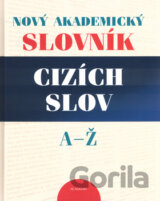 Nový akademický slovník cizích slov A - Ž