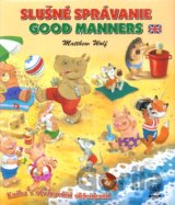 Slušné správanie/Good Manners