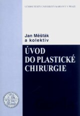 Úvod do plastické chirurgie