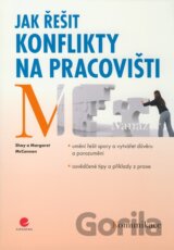 Jak řešit konflikty na pracovišti