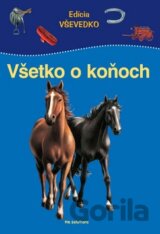 Všetko o koňoch