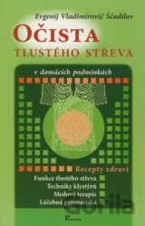 Očista tlustého střeva v domácích podmínkách