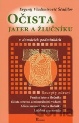 Očista jater a žlučníku v domácích podmínkách