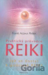 Praktický průvodce Reiki