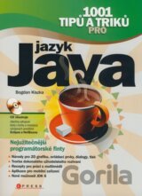 1001 tipů a triků pro jazyk Java