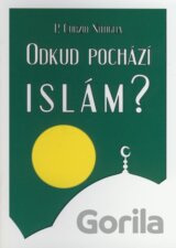 Odkud pochází Islám?