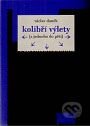 Kolibří výlety