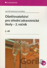 Ošetřovatelství pro střední zdravotnícké školy - 2. ročník