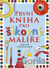 První kniha pro šikovné malíře