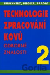 Technologie zpracování kovů 2