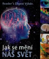 Jak se mění náš svět