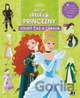 Volný čas a zábava - Jak se oblékají princezny