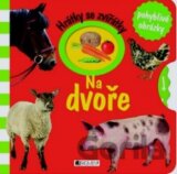 Hrátky se zvířátky: Na dvoře