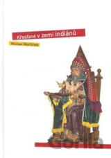Křesťané v zemi indiánů