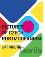 Pictures of Czech Postmodernism