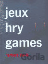 jeux - hry - games