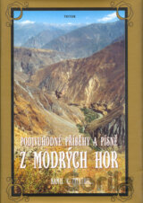 Podivuhodné příběhy a písně z Modrých hor
