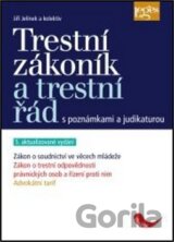 Trestní zákoník a trestní řád