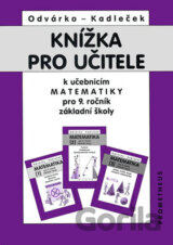 Knížka pro učitele k matematice pro 9.ročník ZŠ