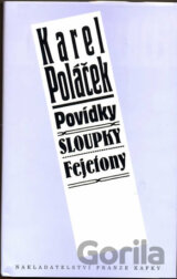 Povídky, Sloupky, Fejetony
