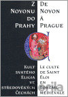 Z Noyonu do Prahy