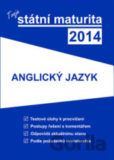 Tvoje státní maturita 2014 - Anglický jazyk
