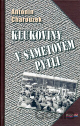 Klukoviny v sametovém pytli