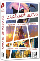 Zakázané slovo - Povídky o alternativní historii