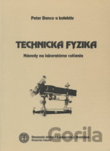 Technická fyzika : návody na laboratórne cvicenia