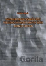 Zvariteľnosť nízkolegovaných ocelí používaných na výrobu tlakových nádob jadrového reaktora