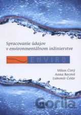 Spracovanie údajov v environmentálnom inžinierstve