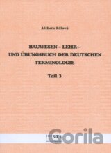 Bauwesen - Lehr - Und Ubungsbuch Der Deutschen Terminologie
