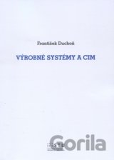 Výrobné systémy a CIM